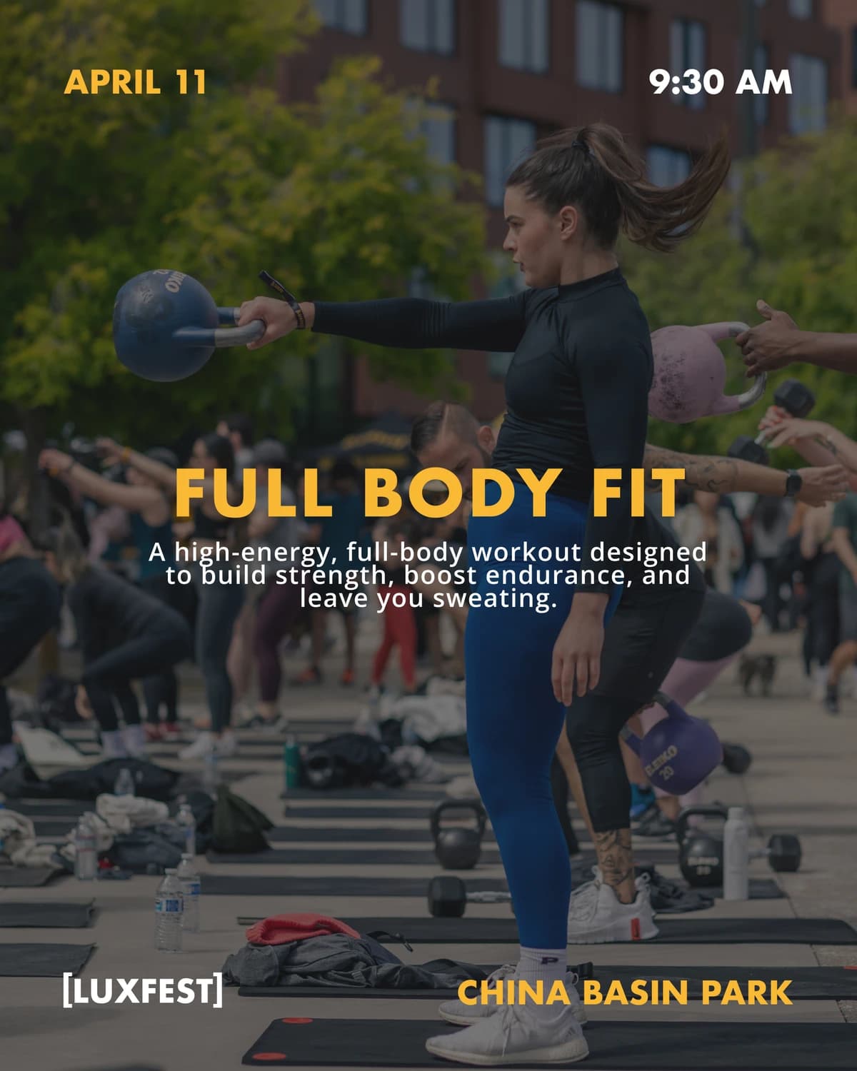 LuxFest: Full Body Fit at 9:30am hosted by LuxFit  — fitness events in San Francisco