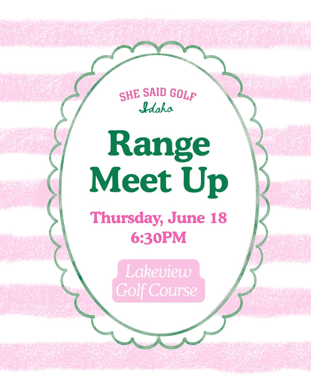 June Range Meet Up hosted by She Said Golf Idaho — golf in Meridian