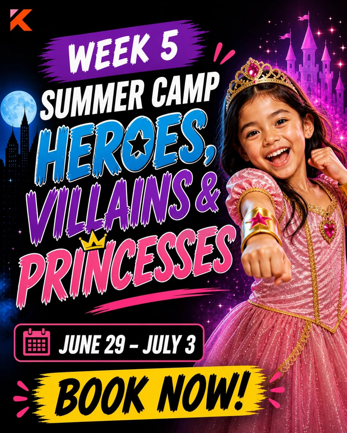 Week 5: Heroes, Villains & Princesses hosted by Kreative Movementz — dance classes in Orlando