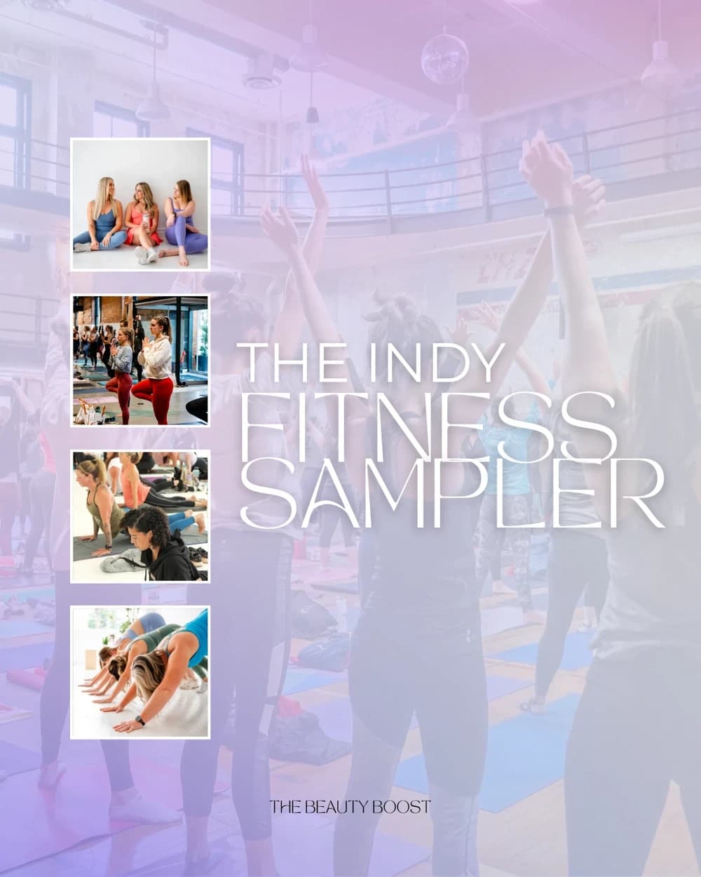 The Beauty Boost Indianapolis Fitness Sampler hosted by The Beauty Boost Indianapolis — social events in Indianapolis