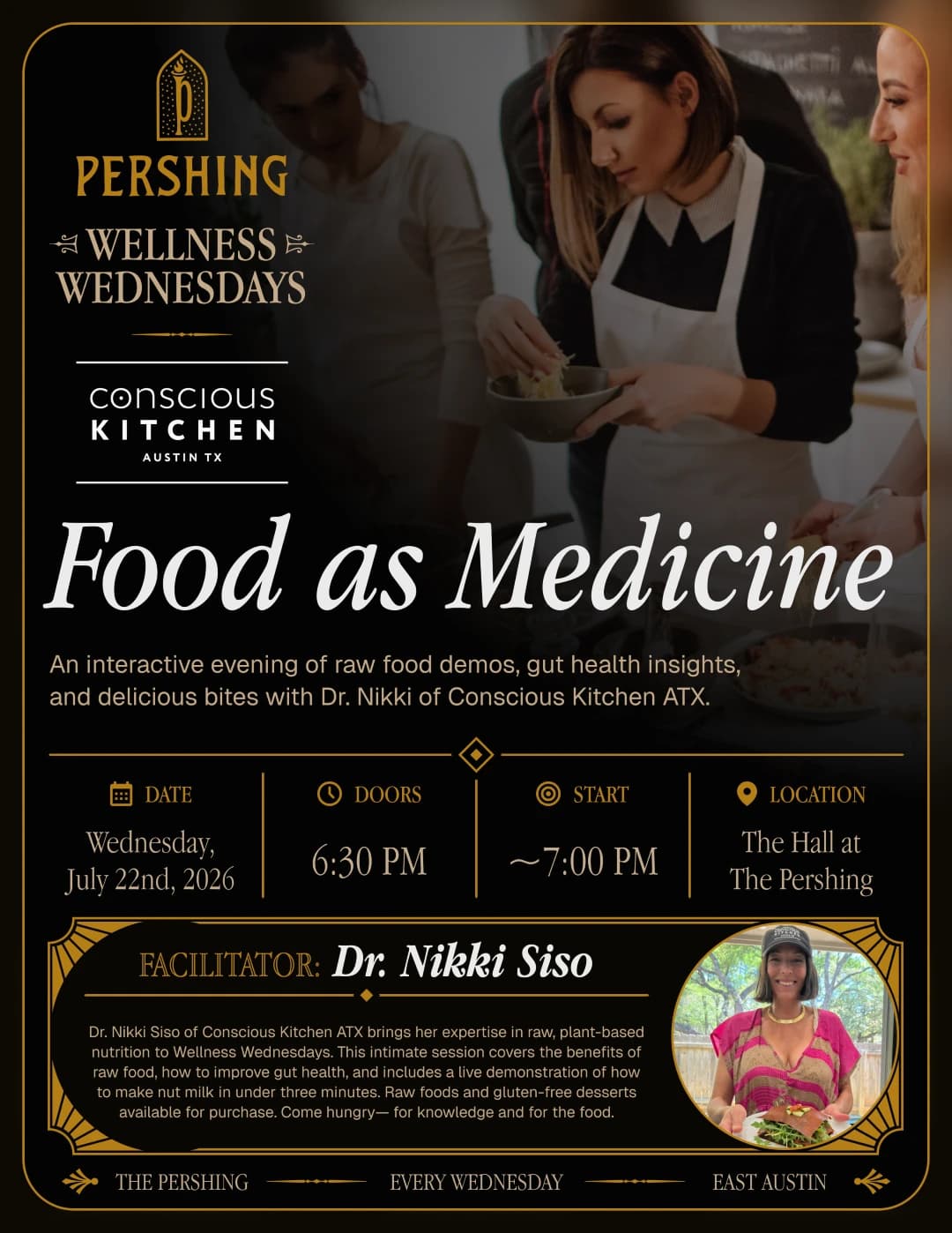 Wellness Wednesdays at The Pershing | Food as Medicine with Dr. Nikki Siso  hosted by The Focus Room — workshops in Austin