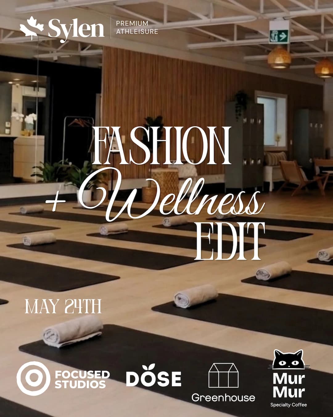 The Fashion+Wellness Edit✨ hosted by Sylen Wellness — wellness events in Toronto