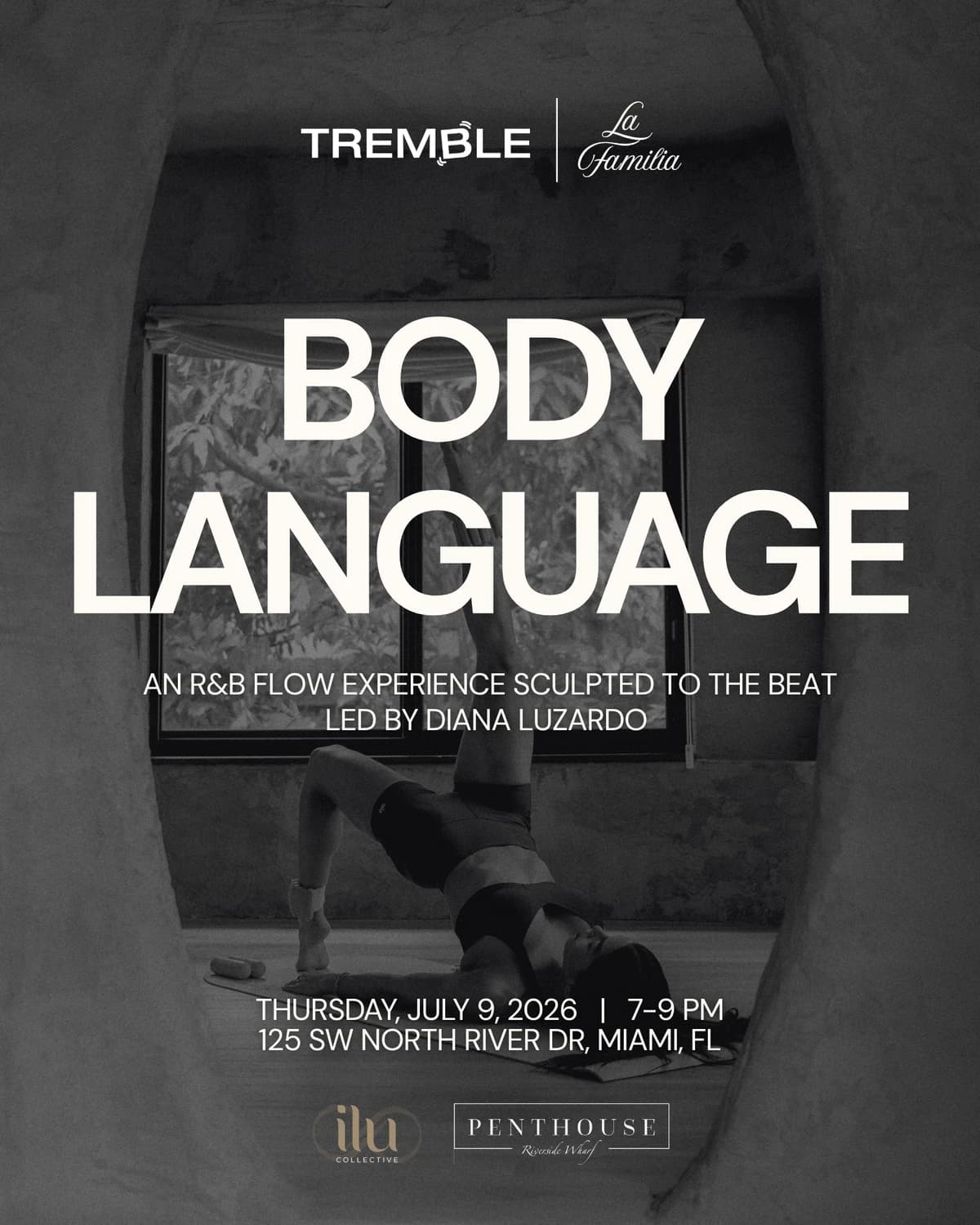 Body Language by: TREMBLE x La Familia hosted by La Familia — pilates classes in Miami