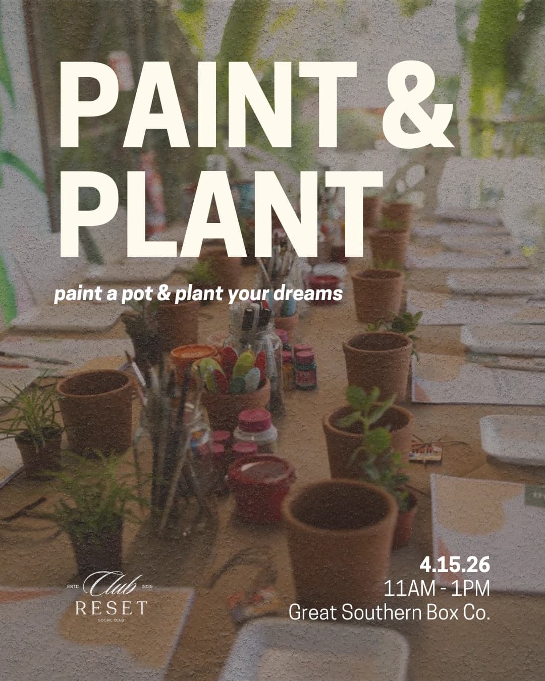 Paint & Plant  hosted by The Reset Lab — workshops in Orlando