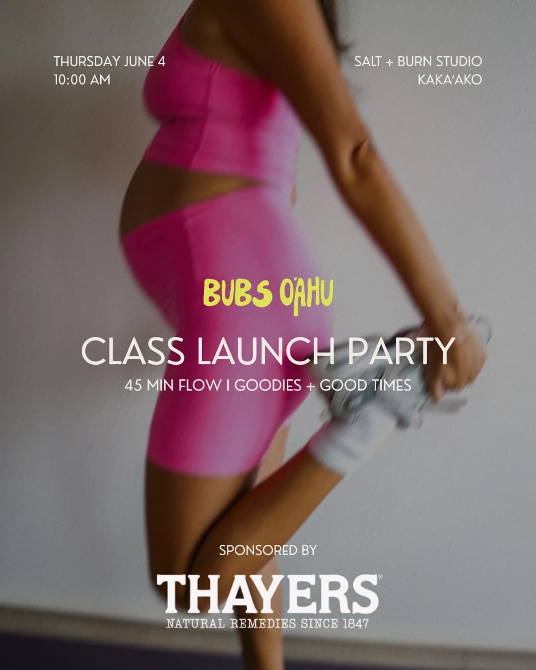 Bubs Oʻahu Flow Sponsored by Thayer's hosted by 𝗕𝗨𝗕𝗦 𝗢ʻ𝗔𝗛𝗨 ☻ — pilates classes in Honolulu