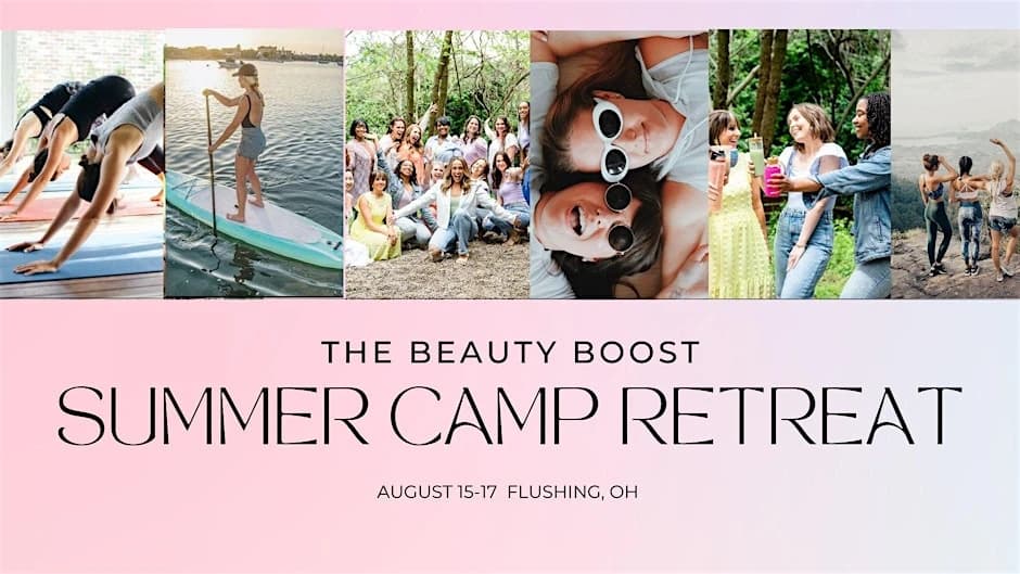 The SummerCamp Retreat hosted by The Beauty Boost Columbus — wellness events in Flushing