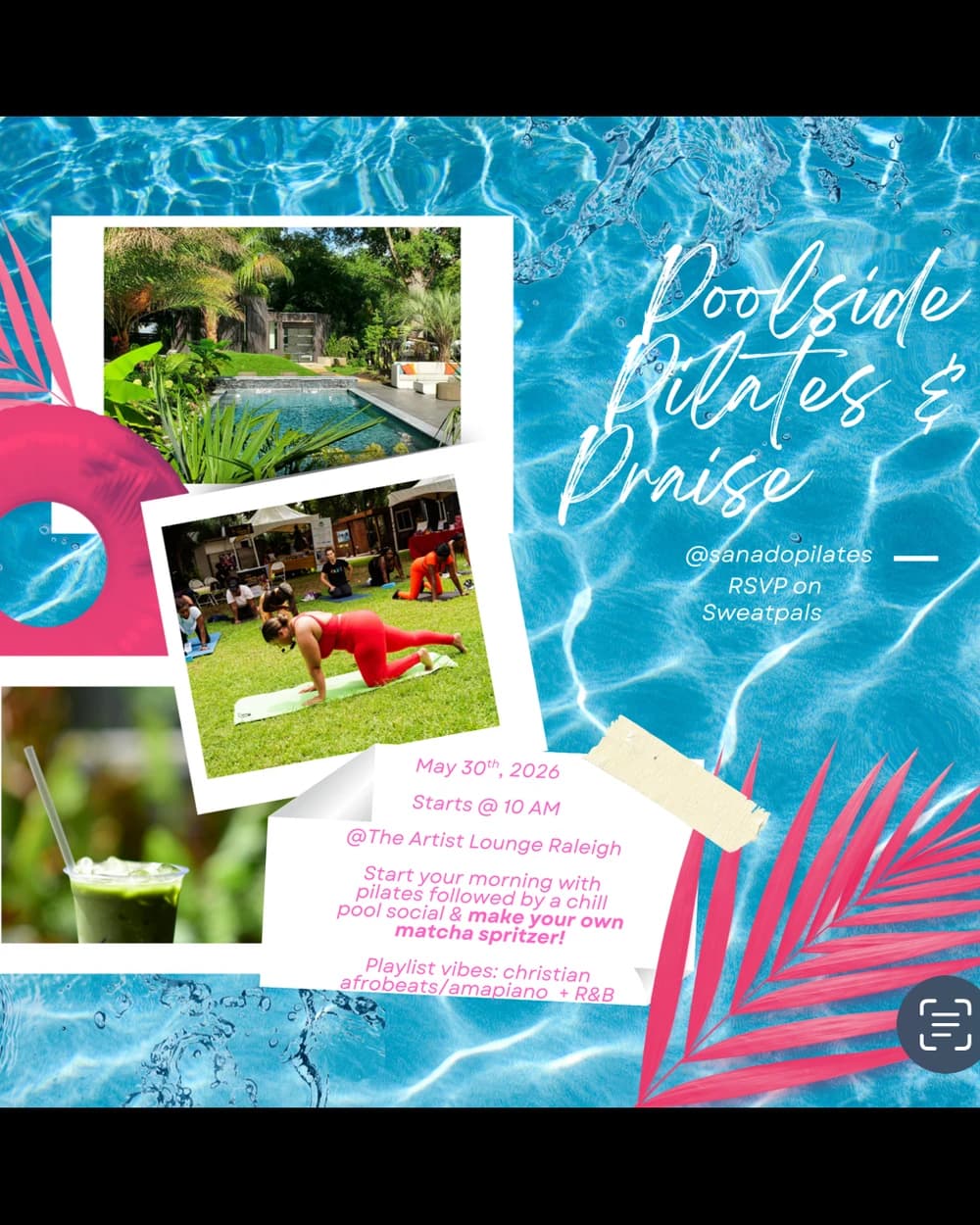 Poolside, Pilates & Praise hosted by erinn flowers — social events in Raleigh