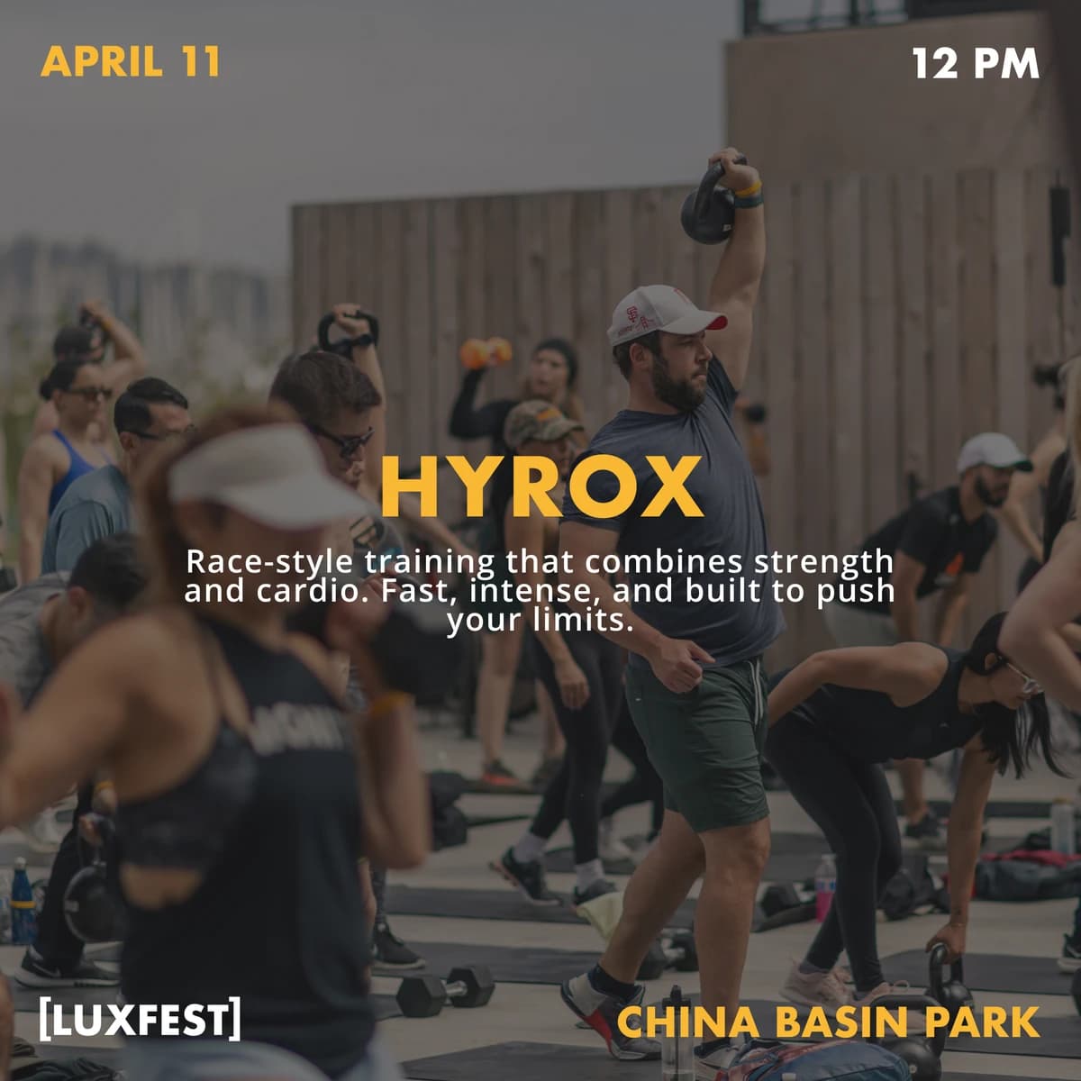 LuxFes 2026: Hyrox DRIIP at 12:00PM hosted by LuxFit  — social events in San Francisco