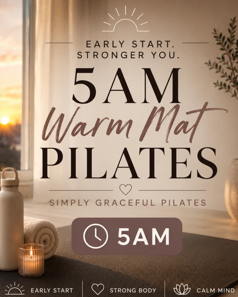 5am Warm Mat pilates hosted by Simply Graceful Pilates — pilates classes in DW GDNS