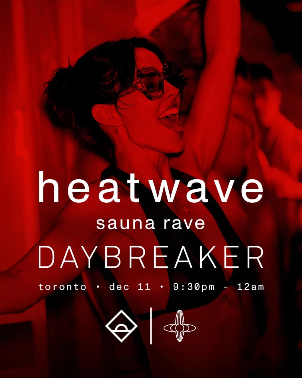 DAYBREAKER TORONTO // HEATWAVE // DEC 11 hosted by DAYBREAKER Toronto — spa recovery in Toronto
