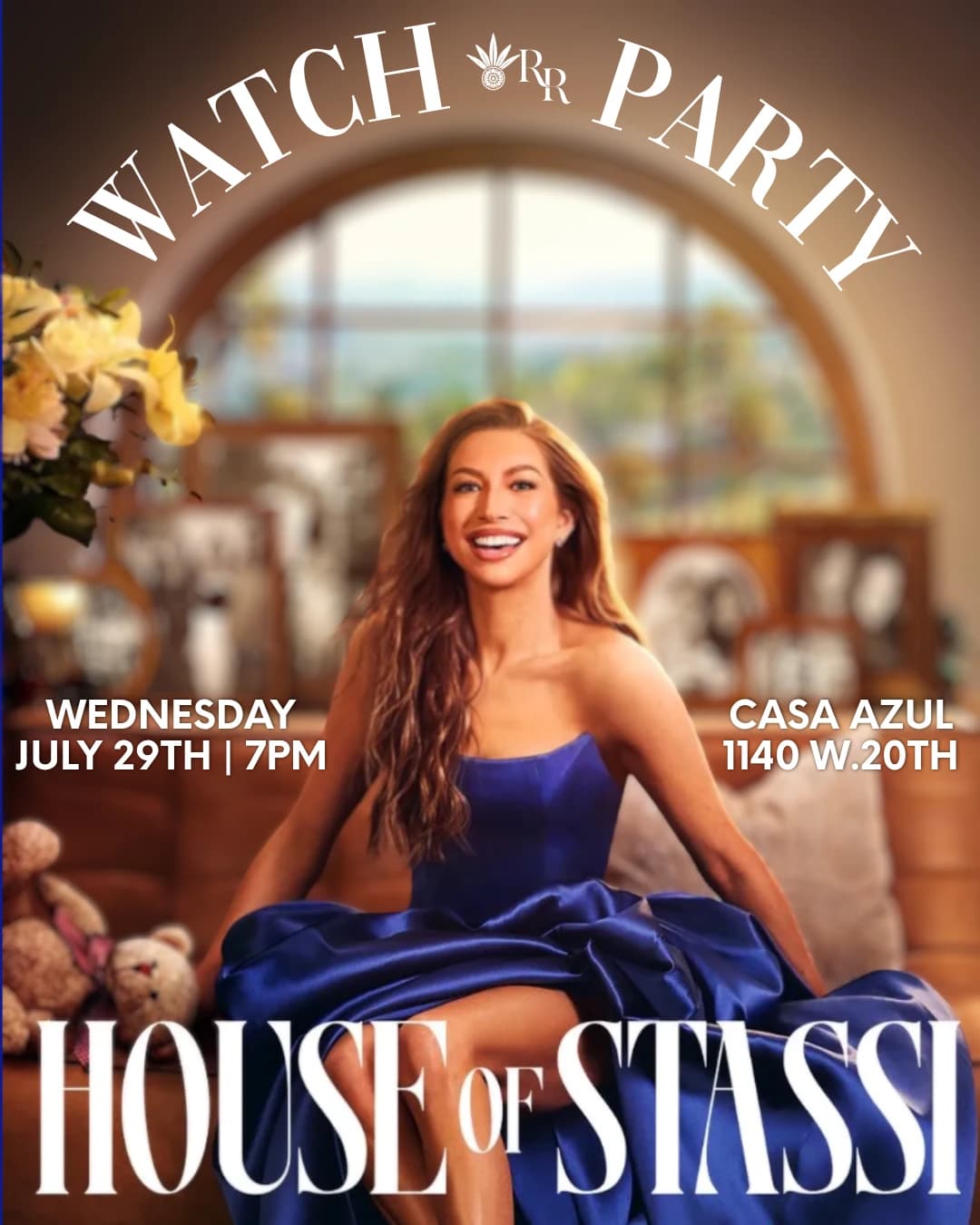 WATCH PARTY: HOUSE OF STASSI 👑 hosted by Reality with Raya Podcast — social events in Houston