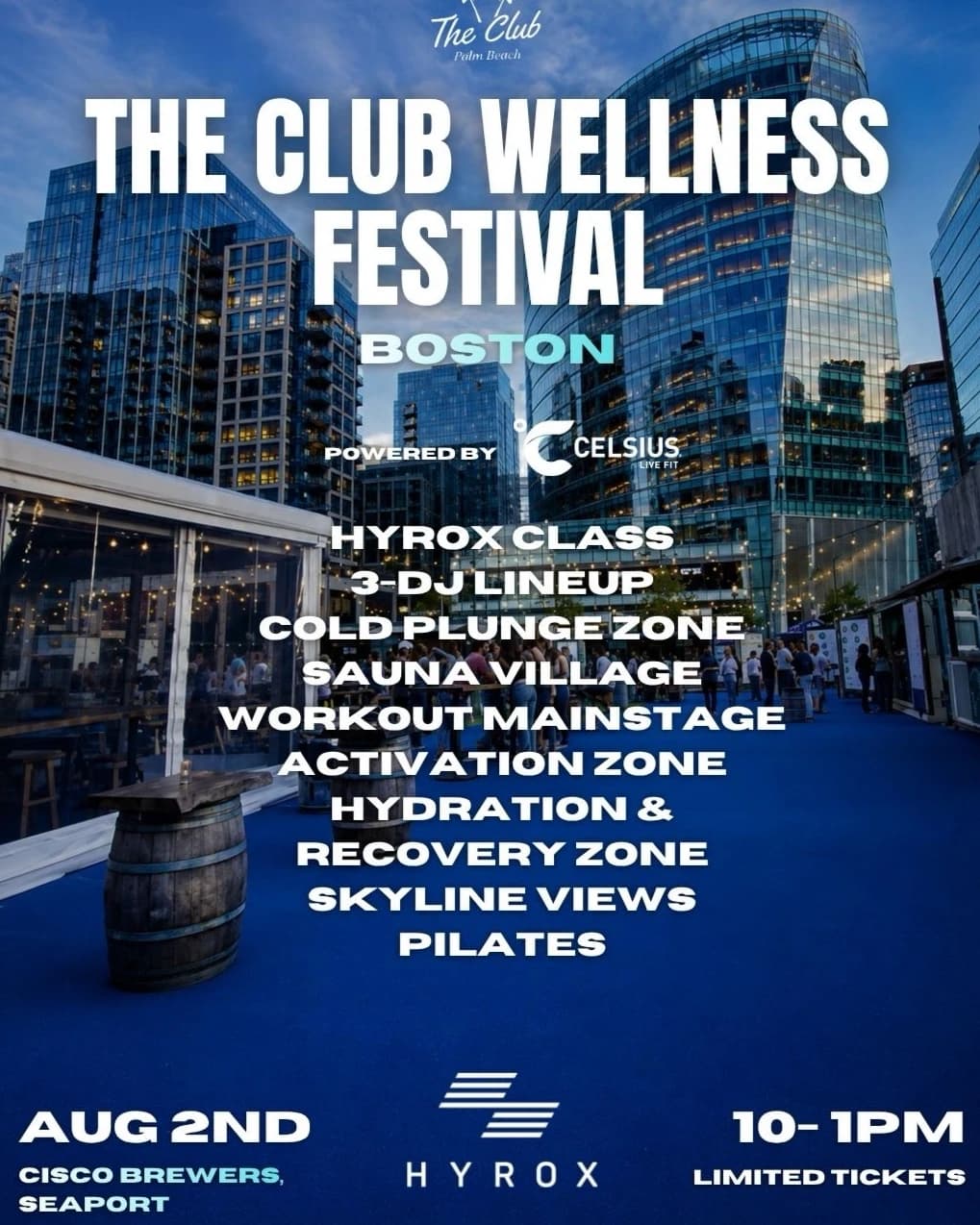 THE CLUB WELLNESS FESTIVAL BOSTON @ CISCO BREWERS 08/02 hosted by The Club Palm Beach  — fitness events in Boston
