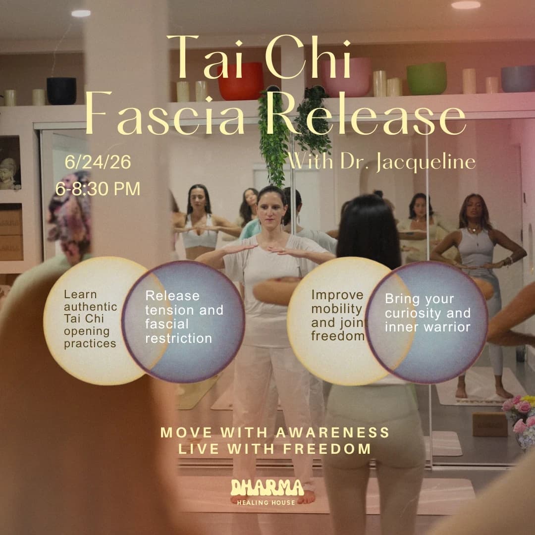 Tai Chi Fascia Release hosted by Dharma Healing House — martial arts in Miami