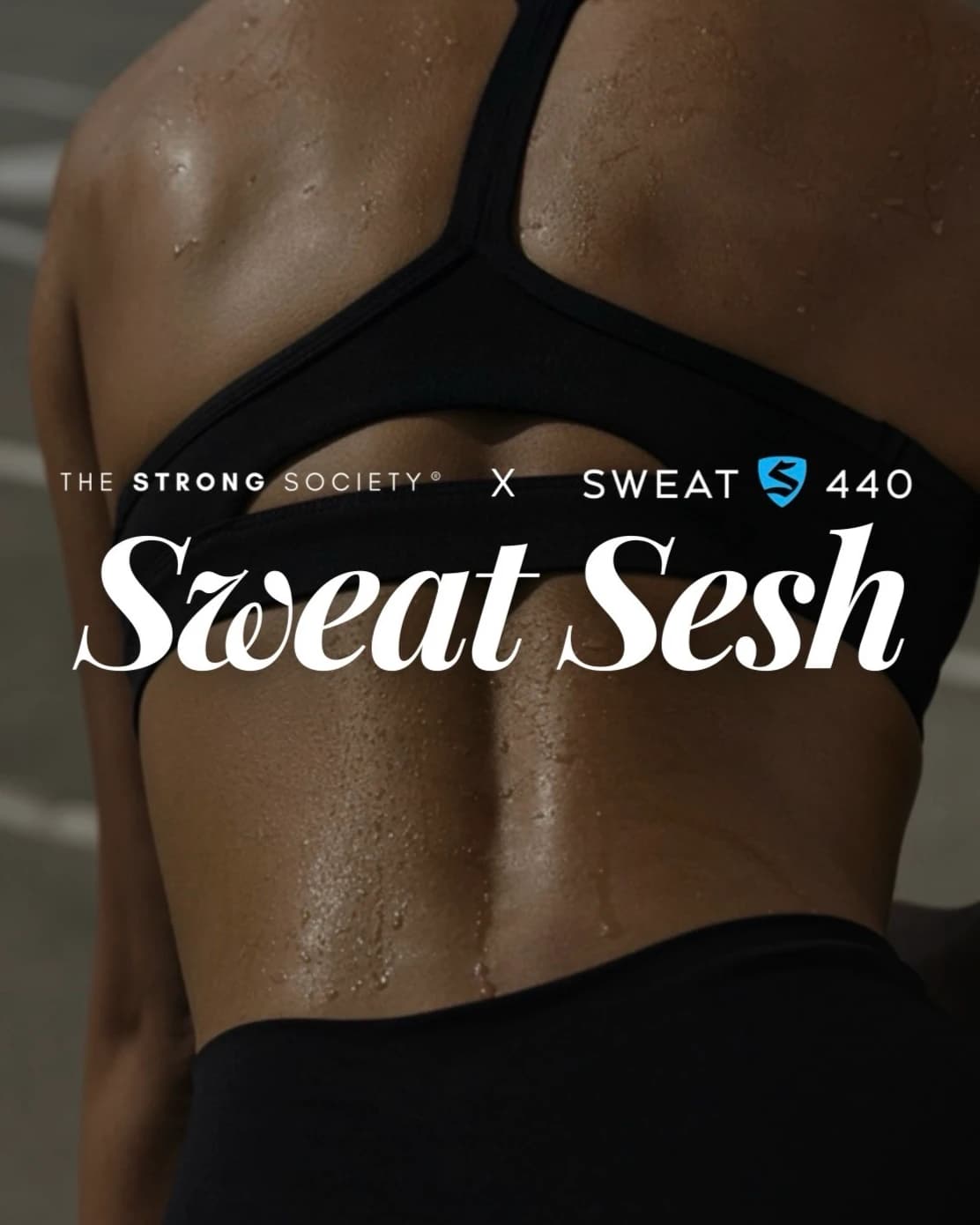 The Strong Society X SWEAT 440 hosted by The Strong Society® — fitness events in Austin