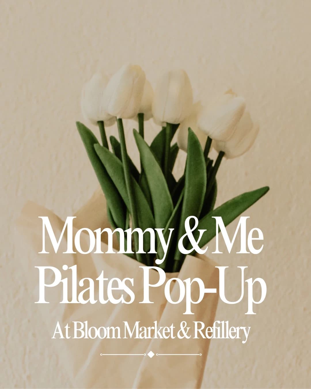 Mommy & Me Pilates at Bloom Market and Refillery hosted by EncircleMovement — pilates classes in Middletown