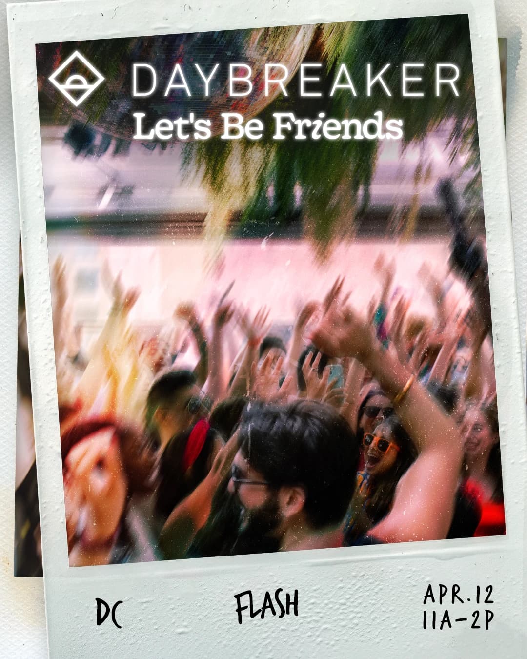 DAYBREAKER DC // LET'S BE FRIENDS // APR 12 hosted by DAYBREAKER Washington DC — dance classes in Washington