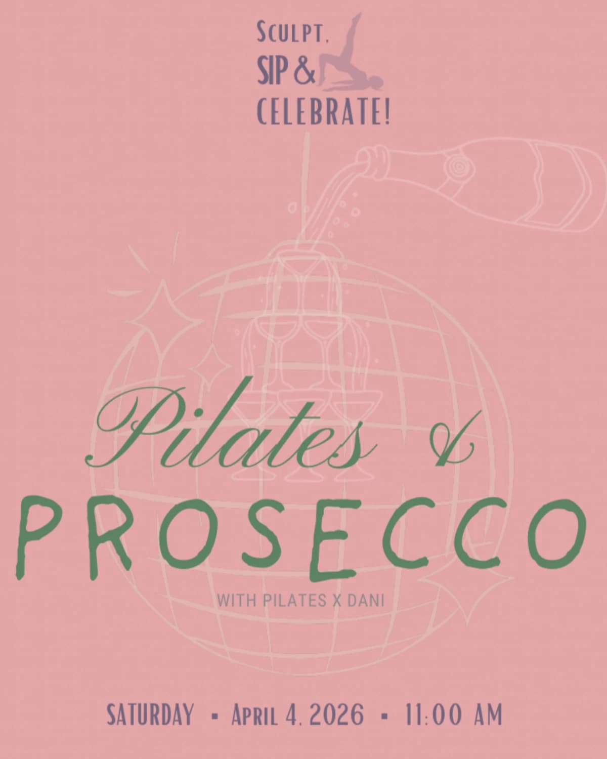 Pilates & Prosecco hosted by Pilates x Dani — pilates classes in San Antonio