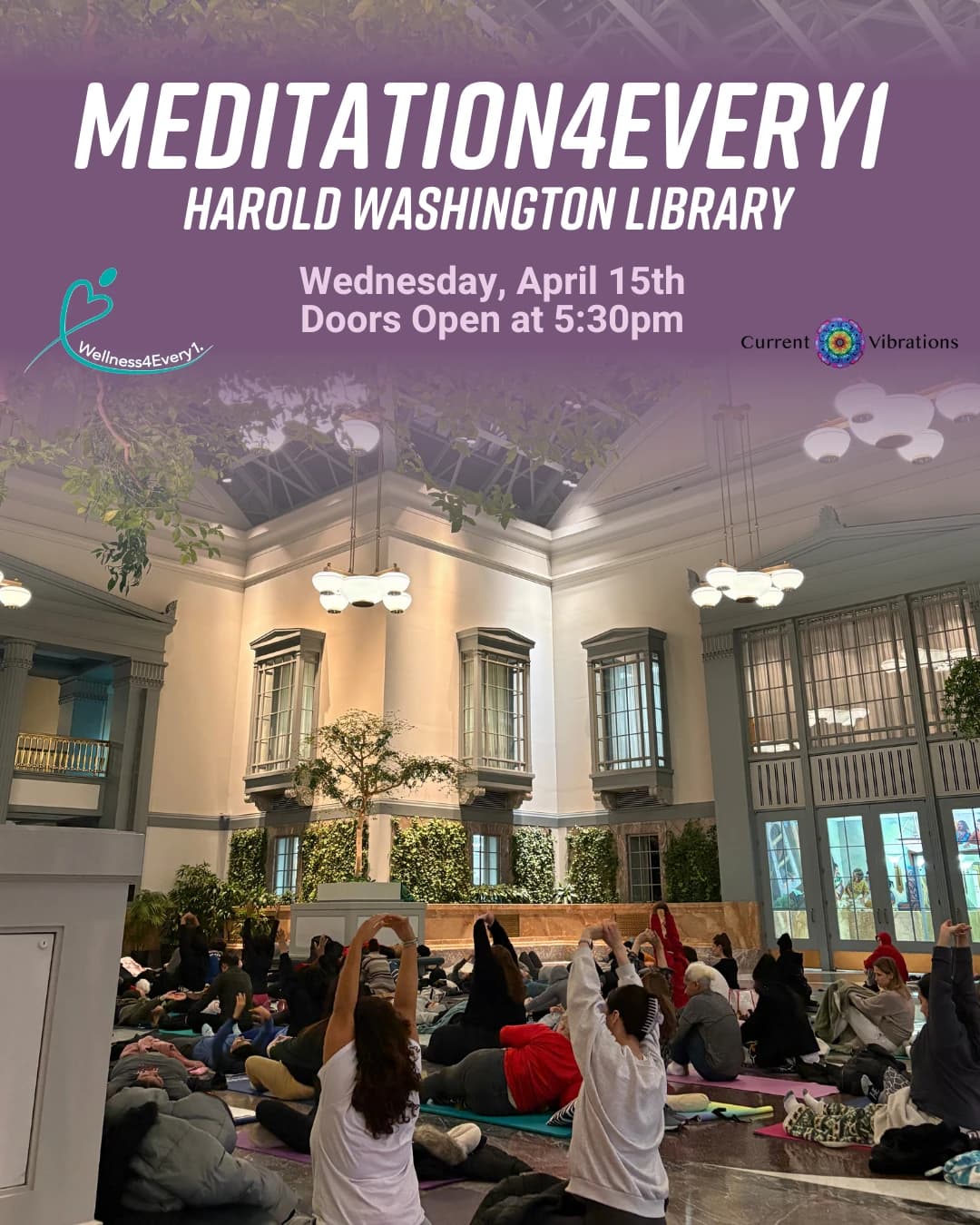Meditation4Every1 hosted by Wellness4Every1 — wellness events in Chicago