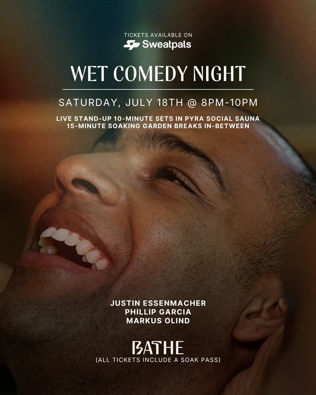 WET COMEDY SHOW (Pyra Social Sauna) hosted by BATHE — spa recovery in Austin