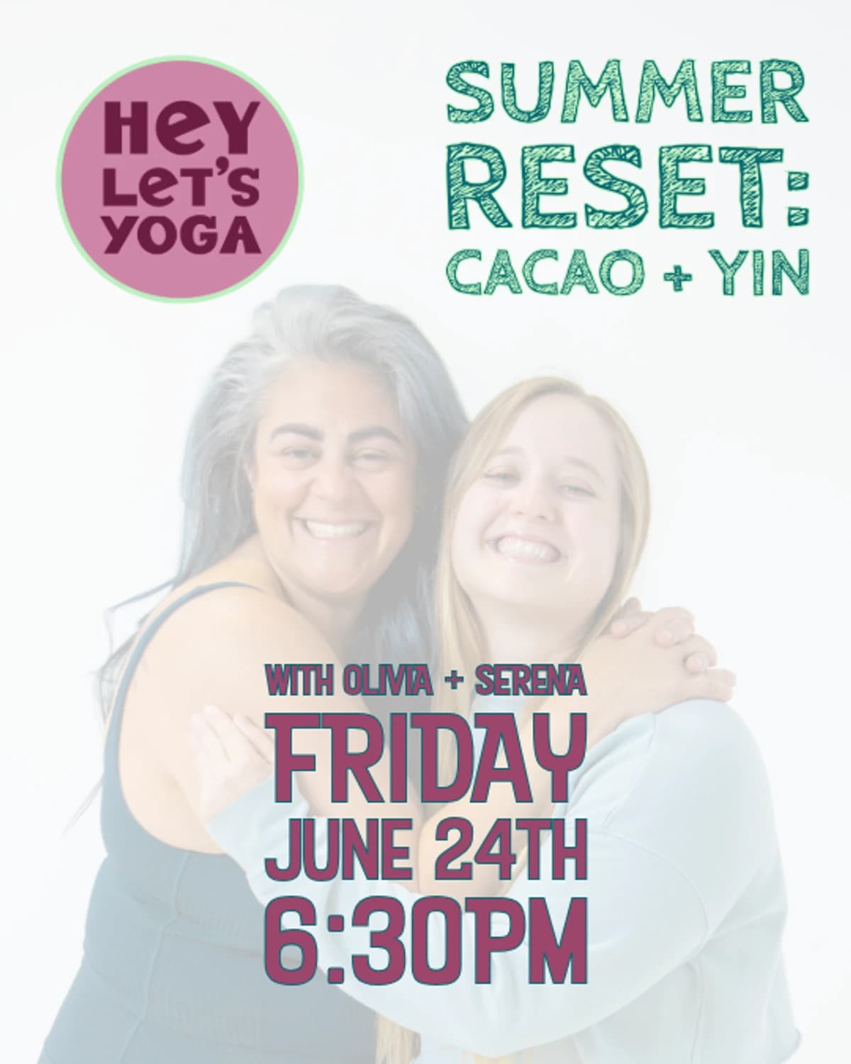 Summer Reset: Cacao + Yin hosted by Hey! Let's Yoga — workshops in Denver